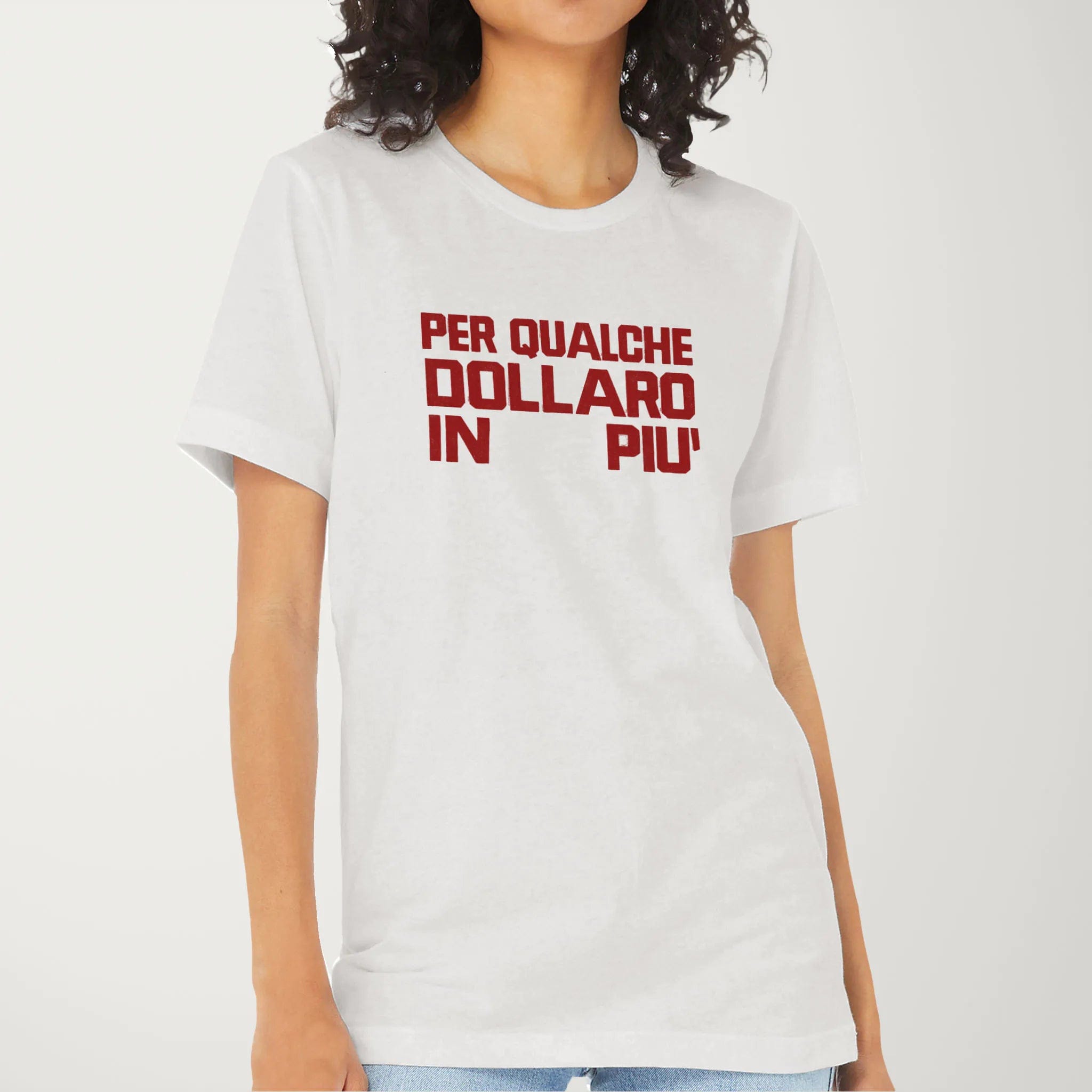 For a Few Dollars More: Italiano T-Shirt