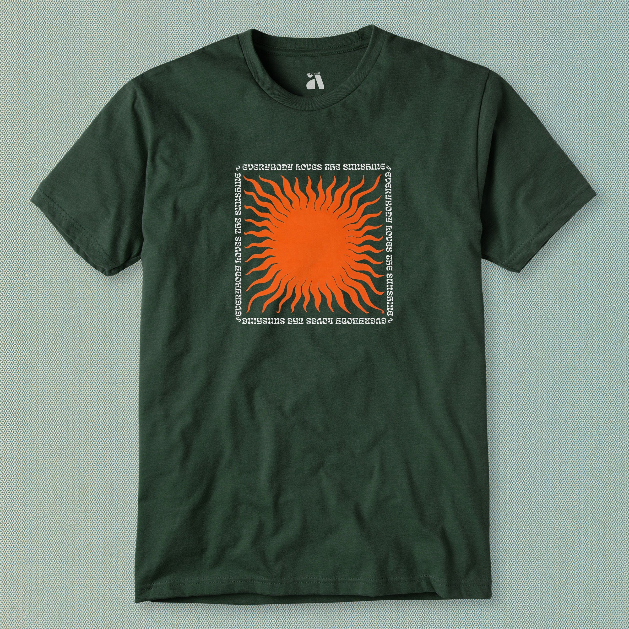 Everybody Loves the Sunshine T-Shirt