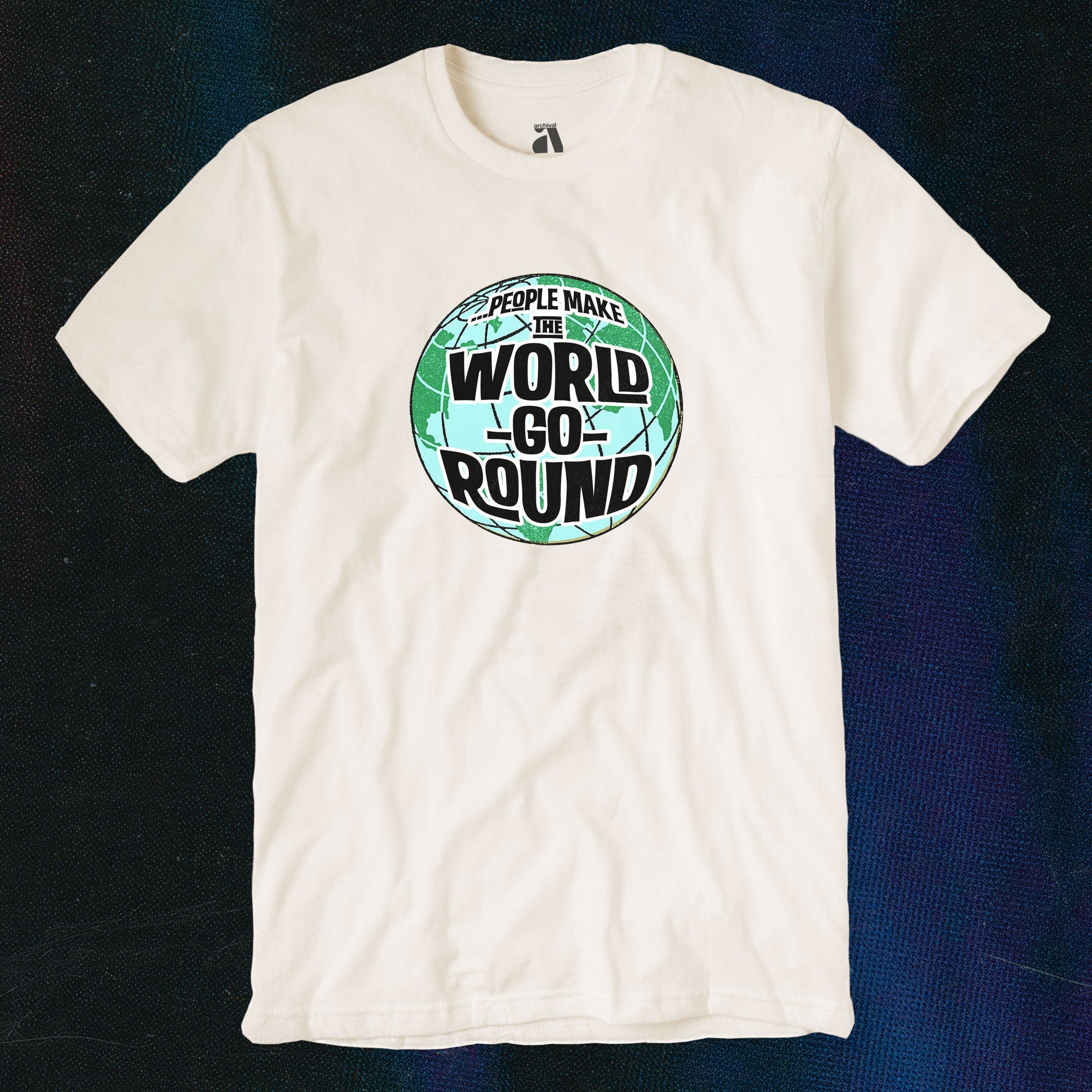 People Make the World Go Round T-Shirt