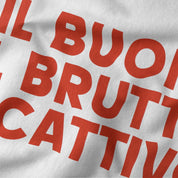 The Good, the Bad & the Ugly: Italiano T-Shirt