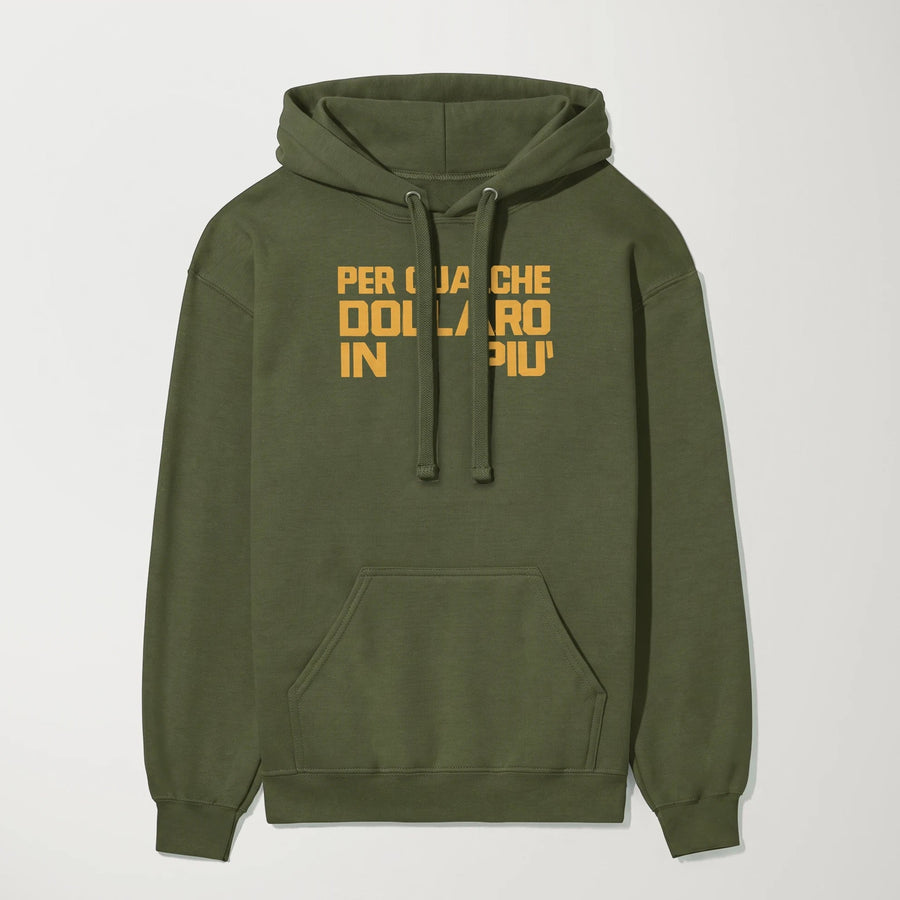 For a Few Dollars More: Italiano Classic Hoodie