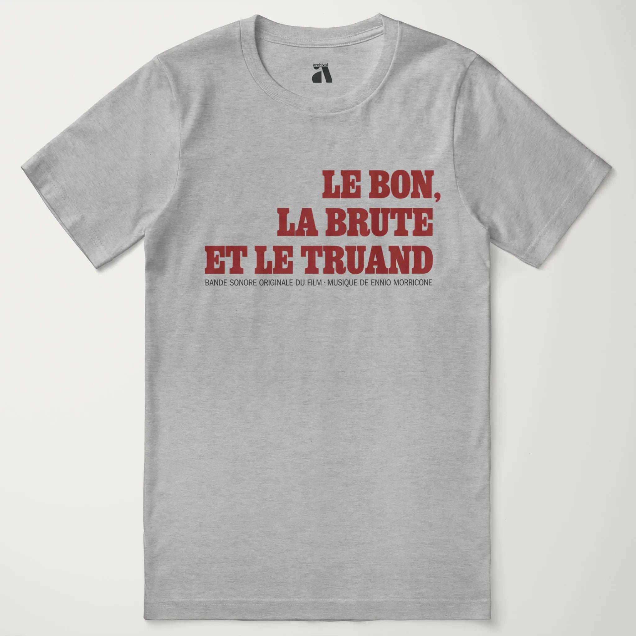 The Good, the Bad & the Ugly: Français T-Shirt