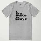 Once Upon a Time in America: Français T-Shirt