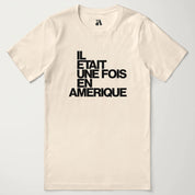 Once Upon a Time in America: Français T-Shirt