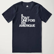 Once Upon a Time in America: Français T-Shirt